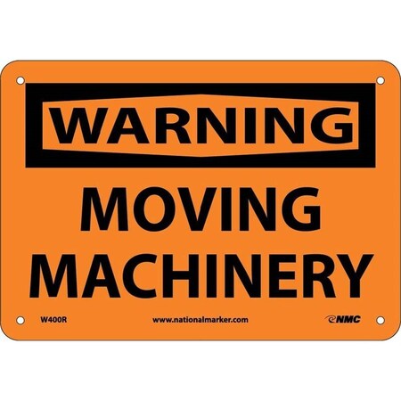 WARNING, MOVING MACHINERY, 7X10,